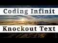 Knockout text Effect pure css.