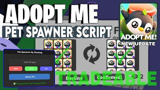 [TRADEABLE😱] ADOPT ME BEST PET SPAWNER SCRIPT | SPAWN NEW PETS!, KEYLESS LATEST UPDATE PASTEBIN 2026