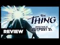 The Thing: Infection At Outpost 31 Review