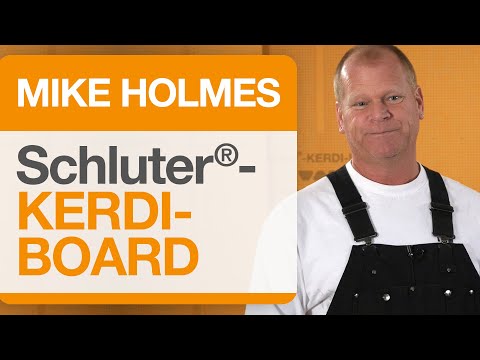 Mike Holmes on Schluter®-KERDI-BOARD Mike Holmes on Schluter®-KERDI-BOARD