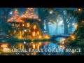 Enter a Peaceful State with Magical Forest Music🌳 Relax & Sleep Well in a glowing Fairy Forest Space