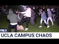 No signs of police intervention during chaos at UCLA