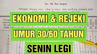 REJEKI SENIN LEGI UMUR 30/60 TAHUN||PRIMBON