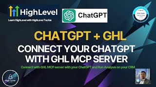 Connect chatgpt with GHL mcp server Step by step guide