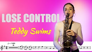 Sheet Music Saxophone Lose Control - Teddy Swims
