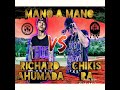 Richard Ahumada VS Chikis Ra Quien Se La Rifa Más?