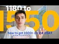 How I Went From 1180 to 1550 on the Digital SAT (as an international student) | No BS Guide to 1500+