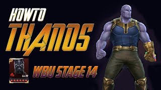 Guide! T3 Black Panther vs Thanos[Stage 14]