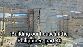 building our dream home - part 40