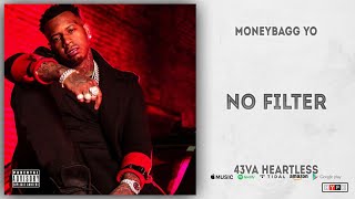 Moneybagg Yo - No Filter (43VA HEARTLESS)