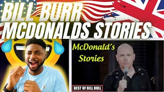 🇬🇧BRIT Reacts To BILL BURR - MCDONALDS STORIES!