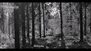 Kalmankantaja [FIN] [DSBM/Atmospheric Black] 2015 - Metsänkulkija (Full EP)