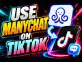 How to Use ManyChat on TikTok (Full Setup Guide 2026)