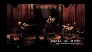 DAVID BENOIT : LIVE @ COTTON CLUB JAPAN (August.21-24, 2012)