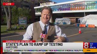 WTNH Channel 8's Bob Wilson Live at Hartford Hospital Discussing CT State Increase in Testing