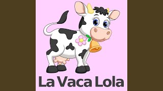 La Vaca Lola (Guitar Version)