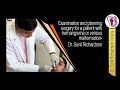 Examination and planning surgery for a patient with hemangioma or venous malformation -Dr Richardson