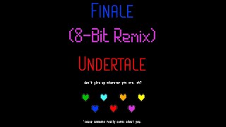 Finale - (8-Bit Remix) - Undertale
