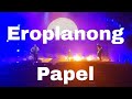 Eroplanong Papel | December Avenue -  Live at expo 2020 Dubai