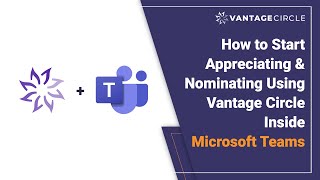 How to Start Appreciating & Nominating Using Vantage Circle Inside Microsoft Teams | Tutorial