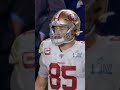 49ers george kittle really spoke a super bowl return into existence