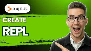How to Create a Repl in Replit [2026 Full Guide]