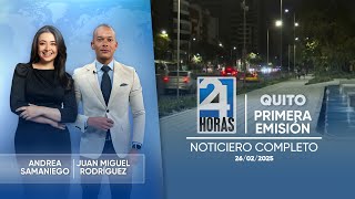 Noticiero de Quito (Primera Emisión 26/02/2025)