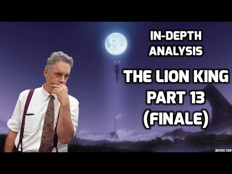 Jordan Peterson - The Lion King Part 13 (Finale) - YouTube