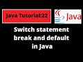 Java Programming Tutorial-22| Switch statement, break and default in Java |Java Basics for beginners