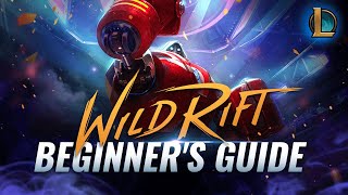 A COMPLETE Beginner's Guide To Wild Rift (LoL Mobile)