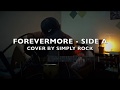 Forevermore (Side-A) - Simply Rock (Cover)