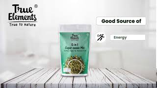 5 in 1 Super Seeds Mix 125gm (TrueElements )