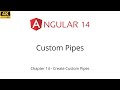Ch14 - Custom Pipes in Angular | Create Pipe in Angular Command | Tutorial for Beginner