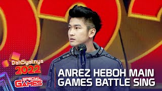 KEHEBOHAN BERMAIN GAMES SINGING BATTLE! ANREZ SAMPE PANIK  - DAHSYATNYA 2022