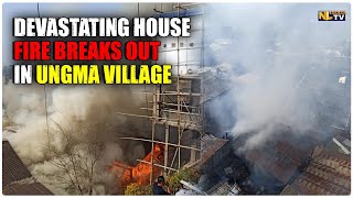 DEVASTATING HOUSE FIRE BREAKS OUT IN UNGMA VILLAGE