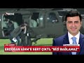 aihm den skandal demirtaş kararı