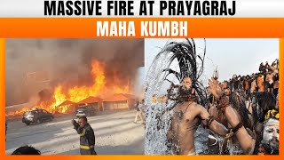 LIVE: Massive Fire Breaks Out at Prayagraj Maha Kumbh in Uttar Pradesh | News9