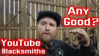 PROUD to be a YouTube Blacksmith!