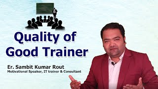 Qualities of a Good Trainer