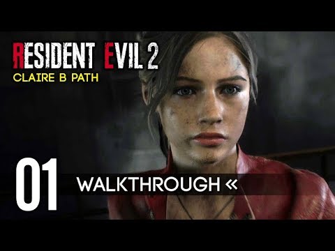 RESIDENT EVIL 2 REMAKE (Claire B/2nd Run) PART 1 – Gameplay Walkthrough ...