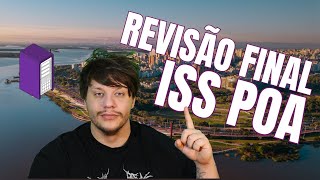 REVISÃO FINAL: ISS Porto Alegre