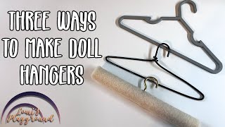 3 ways to make doll clothes hangers