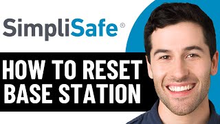 HOW TO RESET SIMPLISAFE BASE STATION 2026! (FULL GUIDE)