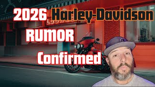 2026 Harley Davidson Rumor Confirmed