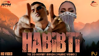 HABIBTI - YO YO HONEY SINGH ( MUSIC VIDEO ) PROD. BEAT UNLOCK