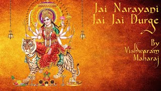 Devi Bhajan: Jai Narayani Jai Jai Durge