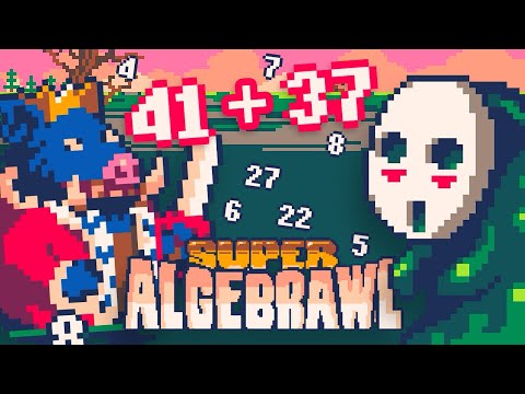 NUMBERS ARE THE DEADLIEST WEAPON! – SUPER ALGEBRAWL