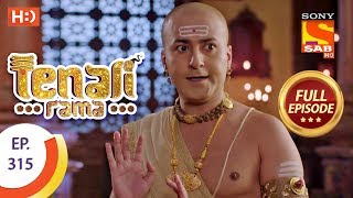 Tenali Rama - Ep 315 - Full Episode - 20th September, 2018