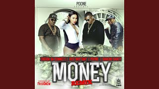 Money (feat. Just Brittany, Chedda Da Connect \u0026 Sancho Saucy)