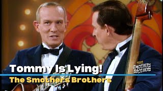 Tommy Is Lying | The Smothers Brothers | Smothers Brothers Comedy Hour